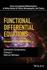 Functional Differential Equations – Advances and Applications