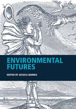 Environmental Futures