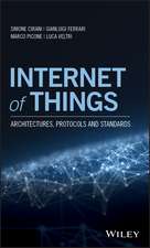 Internet of Things – Architectures, Protocols and Standards