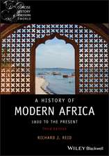 A History of Modern Africa – 1800 to the Present, 3rd Edition