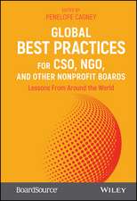 Global Best Practices for CSO, NGO, and Other Non–Profit Boards – Lessons From Around the World