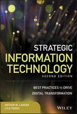 Strategic Information Technology – Best Practices to Drive Digital Transformation Second Edition