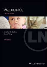 Darling, J: Paediatrics Lecture Notes