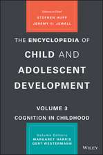 The Encyclopedia of Child and Adolescent Development: Social Development