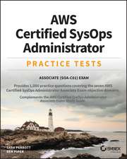 AWS Certified SysOps Administrator Practice Tests – Associate SOA–C01 Exam