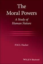 The Moral Powers – A Study of Human Nature