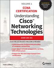 Understanding Cisco Networking Technologies