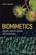 Biomimetics – Nature–Inspired Design and Innovation