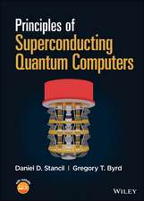 Principles of Superconducting Quantum Computers