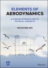 Elements of Aerodynamics – A Concise Introduction to Physical Concepts