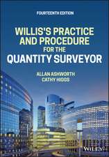 Willis′s Practice and Procedure for the Quantity Surveyor, 14th Edition