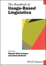 The Handbook of Usage–Based Linguistics