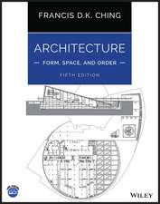 Architecture – Form, Space, & Order