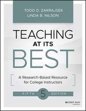 Teaching at Its Best – A Research–Based Resource for College Instructors, Fifth Edition