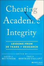 Cheating Academic Integrity: Lessons from 30 Years of Research