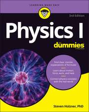 Physics I For Dummies, 3rd Edition