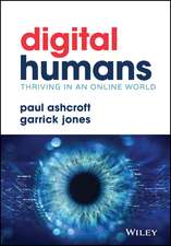 Digital Humans – Thriving in an Online World