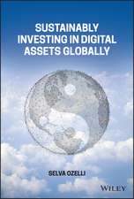 Sustainably Investing in Digital Assets Globally