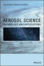 Aerosol Science – Technology and Applications