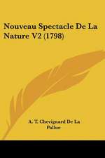 Nouveau Spectacle De La Nature V2 (1798)