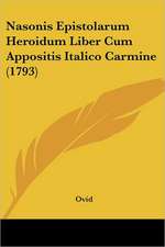 Nasonis Epistolarum Heroidum Liber Cum Appositis Italico Carmine (1793)