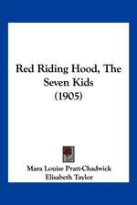 Red Riding Hood, The Seven Kids (1905)