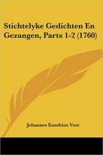 Stichtelyke Gedichten En Gezangen, Parts 1-2 (1760)