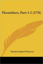 Themidore, Part 1-2 (1776)