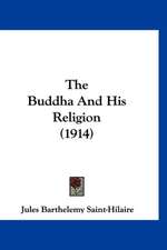 The Buddha And His Religion (1914)