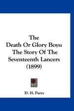 The Death Or Glory Boys