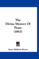 The Divine Mystery Of Peace (1863)