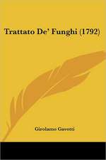 Trattato De' Funghi (1792)