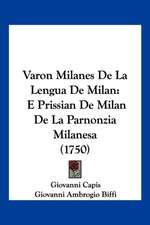 Varon Milanes De La Lengua De Milan