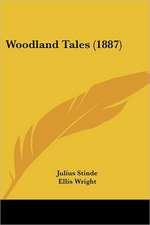 Woodland Tales (1887)