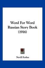 Word For Word Russian Story Book (1916)