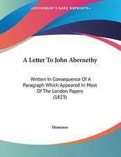 A Letter To John Abernethy