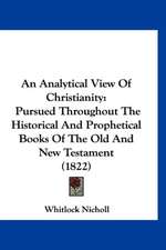 An Analytical View Of Christianity