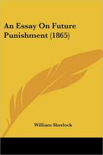 An Essay on Future Punishment (1865)