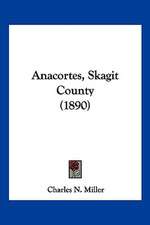 Anacortes, Skagit County (1890)