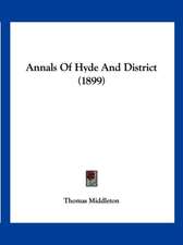 Annals Of Hyde And District (1899)