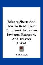 Balance Sheets And How To Read Them