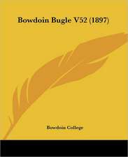 Bowdoin Bugle V52 (1897)