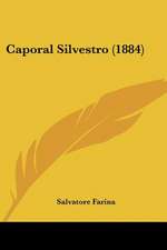 Caporal Silvestro (1884)