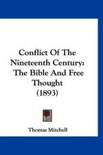 Conflict Of The Nineteenth Century