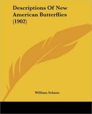 Descriptions Of New American Butterflies (1902)