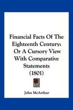 Financial Facts Of The Eighteenth Century