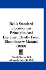 Bell's Standard Elocutionist