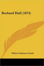 Borland Hall (1874)