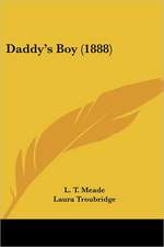 Daddy's Boy (1888)