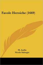 Favole Heroiche (1669)